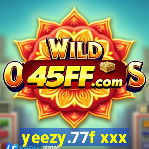 yeezy.77f xxx